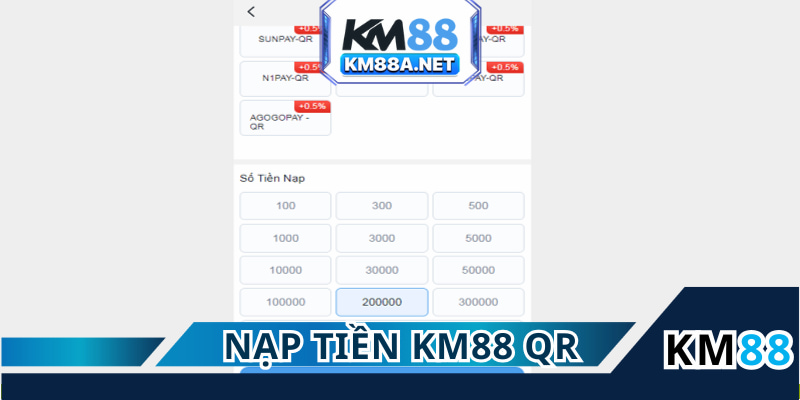 Nạp tiền KM88 qua cách quét mã QR